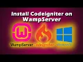 How to Install CodeIgniter Framework on Wamp Server Windows 10