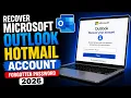 Microsoft Account Recovery 2026 Reset Password Without Phone Number or Email