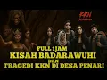Lagu ALUR FILM BADARAWUHI DI DESA PENARI \u0026 KKN DI DESA PENARI ‼️ FULL MOVIE