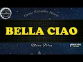 Download Lagu Bella Ciao (KARAOKE) Manu Pilas