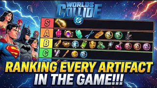 DC Worlds Collide - RANKING EVERY ARTIFACT IN THE GAME