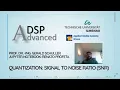Advanced Digital Signal Processing using Python - 02 Quantization Signal-to-noise ratio SNR