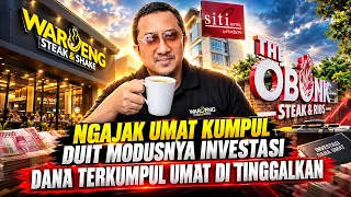KISAH WAROENG STEAK & THE OBONK‼️YUSUF MANSUR KUMPULKAN INVESTASI UMAT UNTUK MODAL SENDIRI⁉️