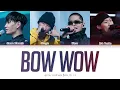 Roh Yunha 노윤하 - BOW WOW 왈왈 Feat. Blase, Coogie, Simon Dominic 가사 Color Coded Lyrics Han|Rom|Eng