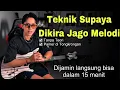 Download Lagu Teknik Supaya Dikira Jago Bermain Melodi - Dijamin Langsung Bisa Pamer di Tongkrongan