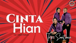 Download Trio santana - Cinta Hian  ( Official Music video ) MP3