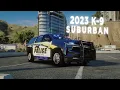 Lagu 2023 K-9 Suburban Showcase | GSD Modifications