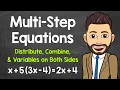 Solving Multi-Step Equations Distributive Property Combining Like Terms Variables on Both Sides