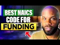 Best NAICS Code For Business Funding in 2024