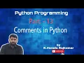 Python Programming Part - 13 Comments in Python
