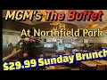 The Buffet at MGM Northfield Park