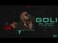 Download Lagu GOLI  Mr Dhatt Ft karan padda (Official Video soon )- prodssd  | New Punjabi Song | Latest Punjabi
