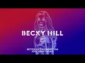 Becky Hill feat- Shift K3Y - Better Off Without You (Joel Corry Remix)