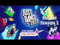 Just Dance 2022 - Just Dance Unlimited