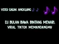 Download Lagu Dj Bulan Bawa Bintang Menari || Dj Memandangmu Angklung Full Bass