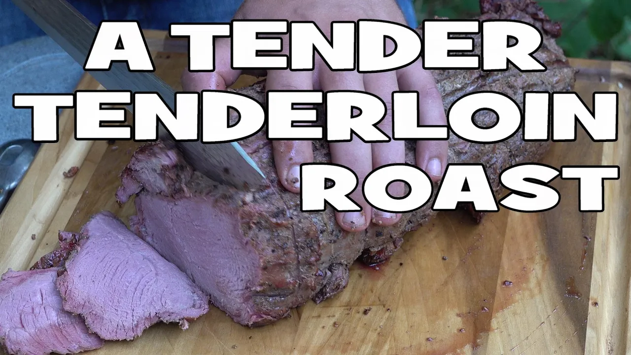 Tender Beef Tenderloin Roast   Recipe   BBQ Pit Boys