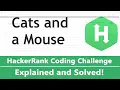 Cats and a Mouse HackerRank Solution Solved with Python