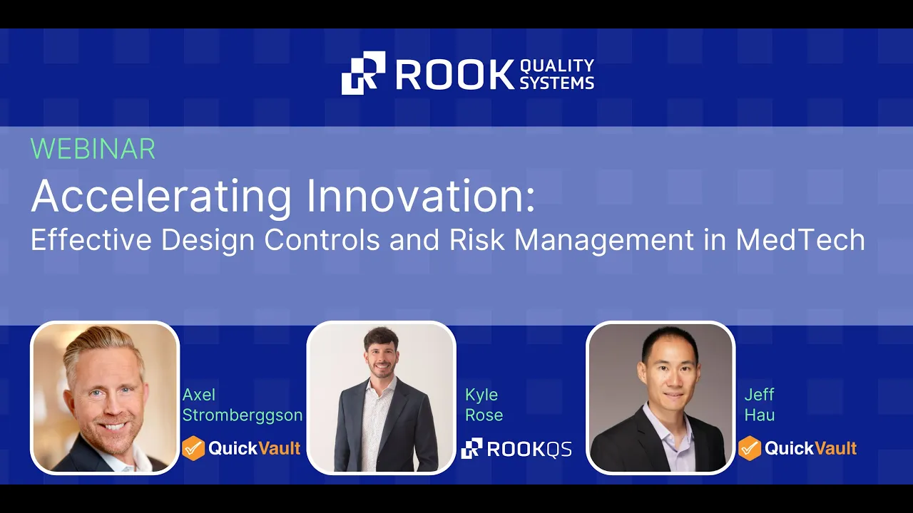 Accelerating Innovation: Effective Design Controls and Risk Management in MedTech