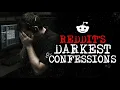 Reddit s Darkest Confessions 22