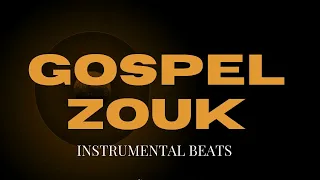 GOSPEL ZOUK BEAT 