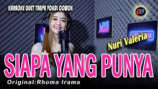 siapa yang punya karaoke duet tanpa vokal cowok cover nuri valeria rhoma irama 