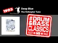 Download Lagu Deep Blue: The Helicopter Tune | SHADOW158CD-3 | Moving Shadow