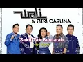 Download Lagu Wali...sakit tak berdarah || by lirik