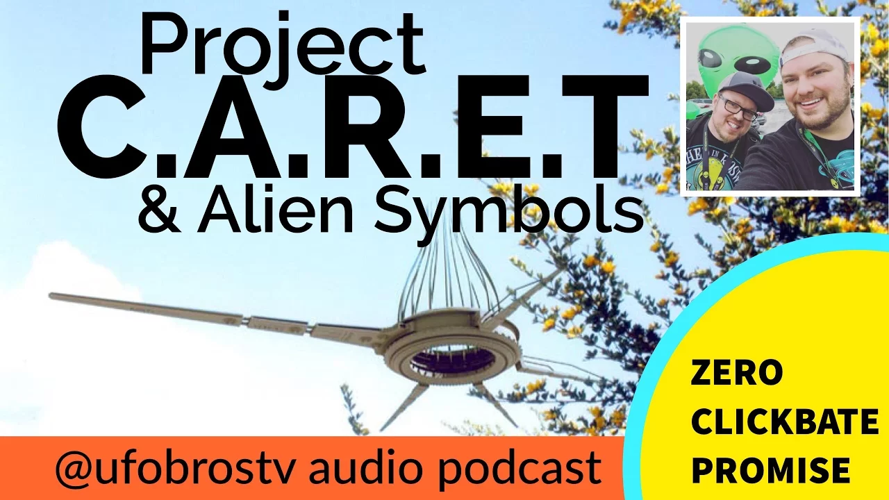 UFOBROSTV: Project CARET & Alien Symbols