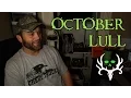 What Michael Waddell Thinks About The October Lull Bone Collector