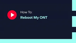 How To Reboot My ONT