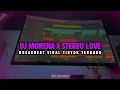 Download Lagu Dj Old Morena X Stereo Love || Breakbeat Viral Fyp Tiktok - DJ SANTUY