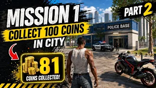 Indian Bikes Driving 3D Mission 1 😱 81 Coins Collected! | Part 2