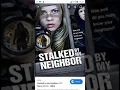 Signs that your neighbors are gang stalkers