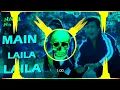 Lagu Main Laila Laila Chilaunga Hindi Song Hard Bass Remix Anari No 1 Movie Song Remix