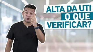 VOCÊ SABE O MOMENTO CERTO DA ALTA NA UTI?