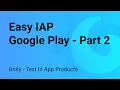 Easy IAP - Google Play Tutorial