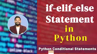 if elif and if elif else Statement in Python Python Conditional Statements Hindi