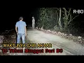 Download Lagu Live Misteri Malam Ini‼️COME TO PAPA ANHAR LET'S GO HOME IT'S COLD OUTSIDE!!