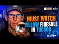MUST WATCH Zillow FIRESALE in Tucson Arizona