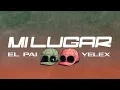 Download Lagu EL PAI, YELEX - Mi Lugar (Video Oficial) MP3