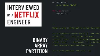 Binary array partition Python interview with a Netflix engineer