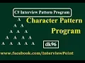 Character Pattern Program in C Interview Point