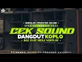 Download Lagu CEK SOUND DANGDUT KOPLO BASS GLERR MIDLE NGEPLAK TERBARU 2025