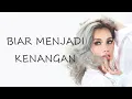 Reza Artamevia feat Masaki Ueda - Biar Menjadi Kenangan // Lirik HQ