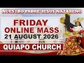 LIVE Quiapo Church Mass Today 21 August 2026 Friday