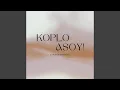 Download Lagu Koplo Asoy
