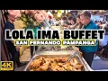 4K 299 All Filipino Kapampangan Buffet in PAMPANGA LOLA IMA BULAON Full Buffet Tour