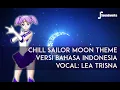 Download Lagu Chill Sailor Moon Theme (Bahasa Indonesia Version) - Chill Anime Music Remix - JP Soundworks