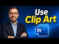 How To Use Clip Art In Microsoft Word 2026 Guide