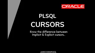 PLSQL Tutorial 5 Oracle PLSQL CURSORS Oracle Database SheCodesplsql-c1w